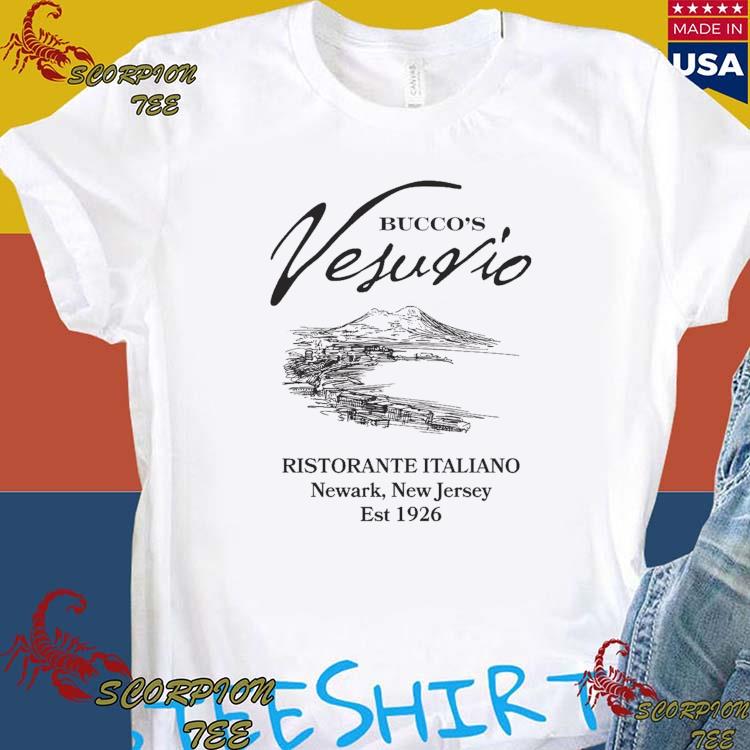 Official bucco's Vesuvio Ristorante Italiano Newark New Jersey Est 1926 T-shirts