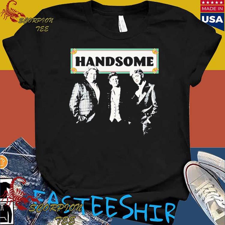 Official handsome Podcast T-shirts