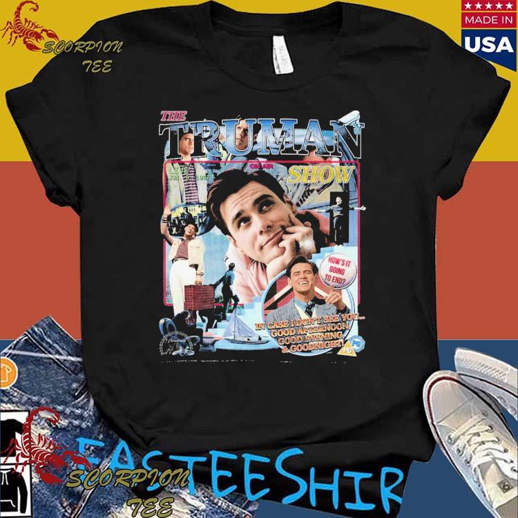 Official jim Carrey The Truman Show In Case I Dont See You Good Afiernoon Good Evening And Goonight T-shirts