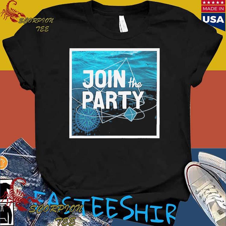 Official join The Party T-Shirts