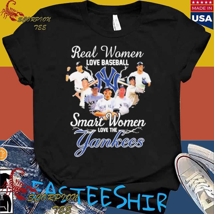 Official real Women Love Baseball Smart Women Love The New York Yankees Players 2023 T-shirts