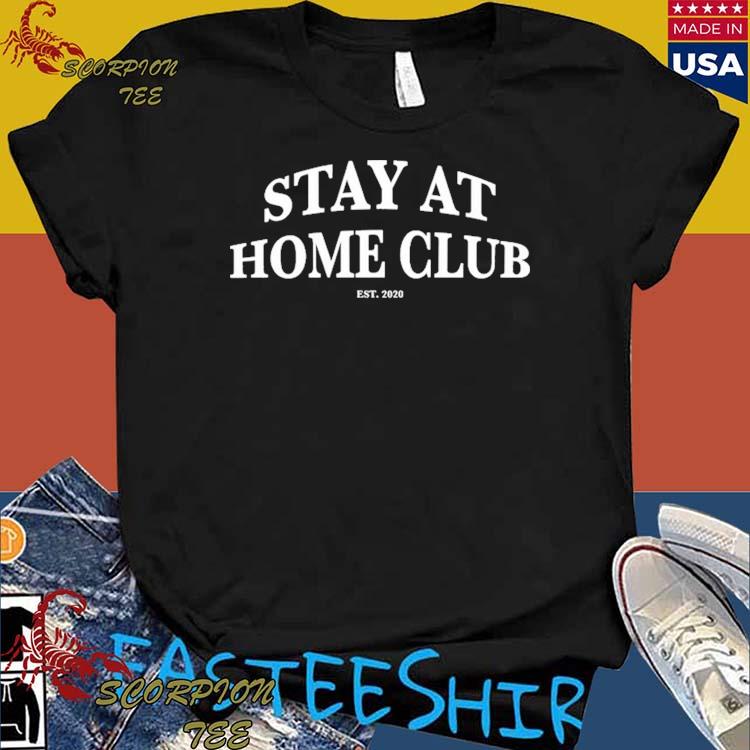 Official sebastian Lletget Wearing Stay At Home Club T-Shirts