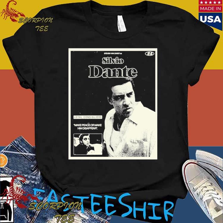 Official silvio Dante Make Peace or Make Him Disappear Number 4 Monochrome T-Shirts