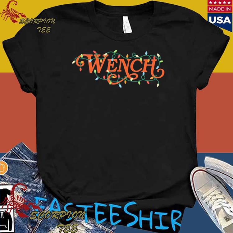 Official toast Wench Christmas T-Shirts