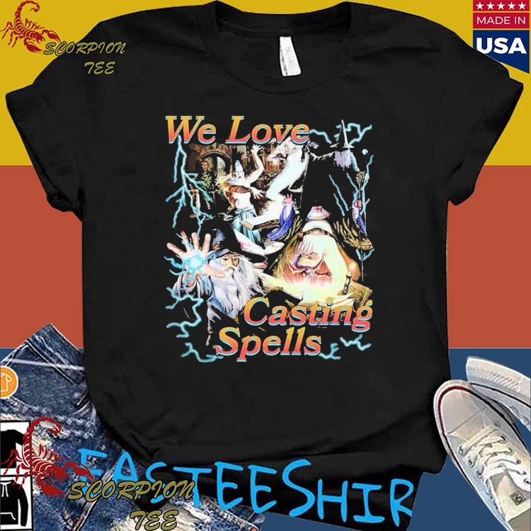 Official we Love Casting Spells T-Shirts