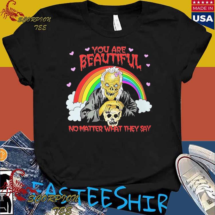 Official you Are Beautiful Dtg No Matter What They Sey Rainbow Skull T-shirts