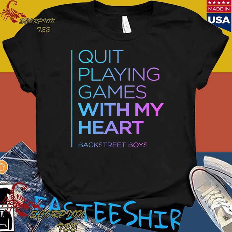 Quit Playing Games with My Heart T-Shirt