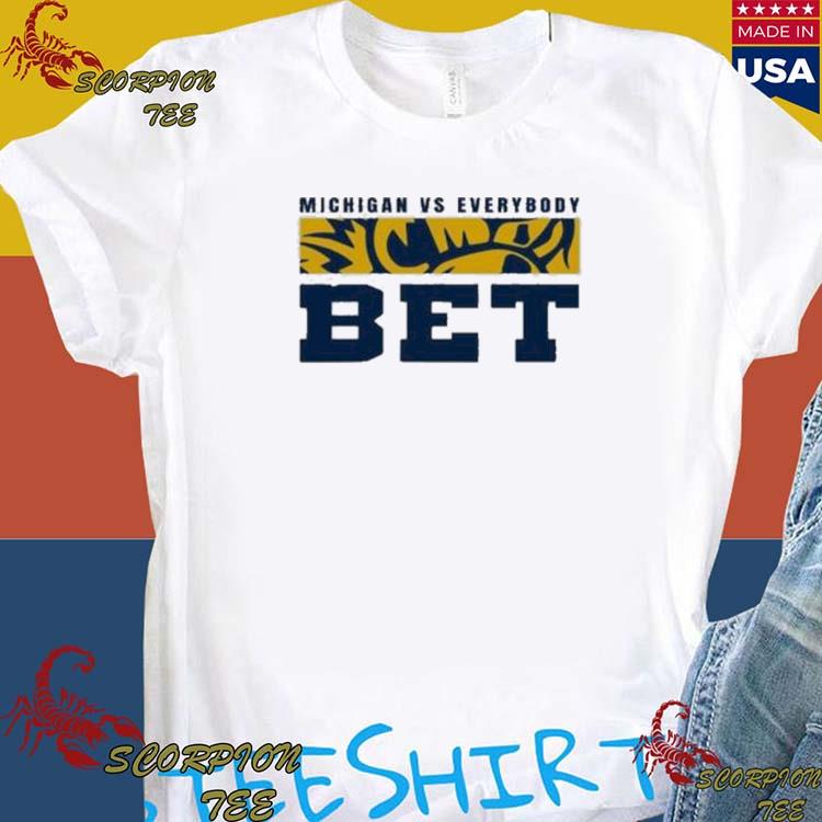 Official 2024 Mascot Michigan Vs Everybody Bet T Shirts Hoodie Tank   Official 2024 Mascot Michigan Vs Everybody Bet T Shirts Shirt 