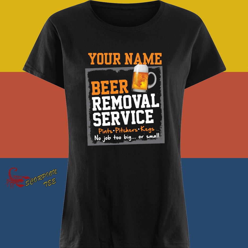 beer removal service shirt