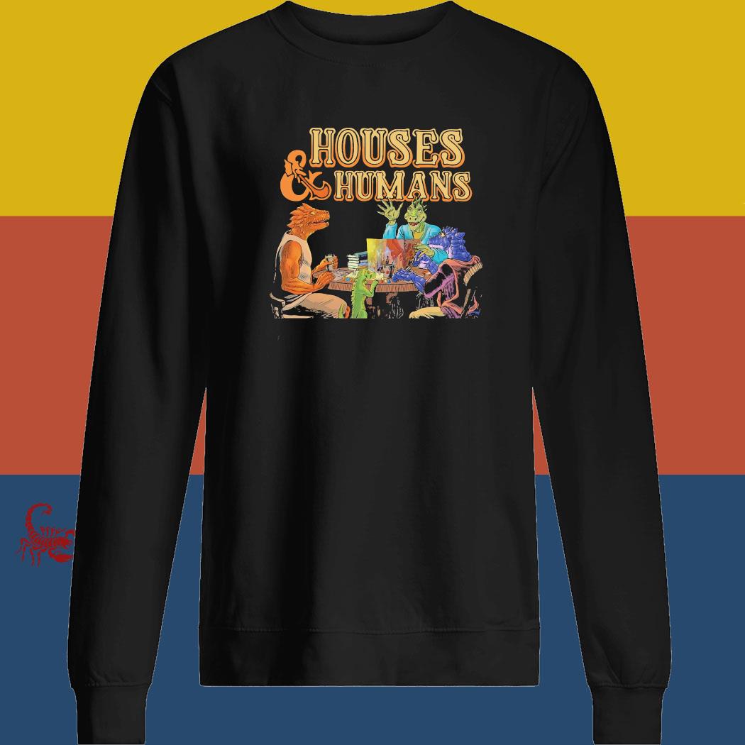 houses and humans shirt